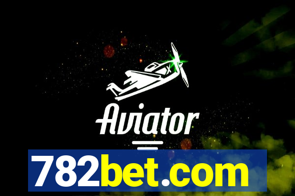 782bet.com