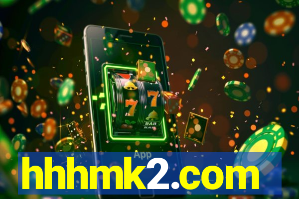 hhhmk2.com