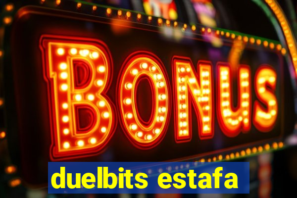 duelbits estafa