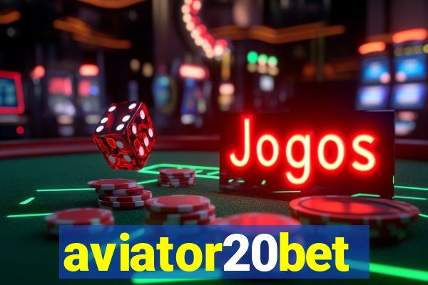 aviator20bet