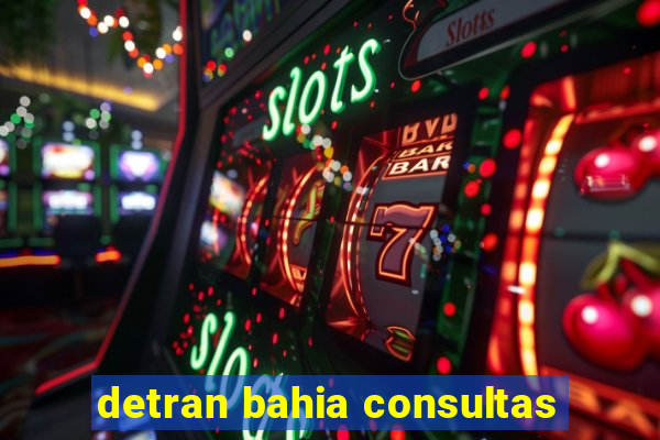 detran bahia consultas