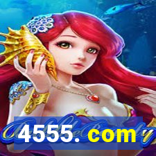 4555. com