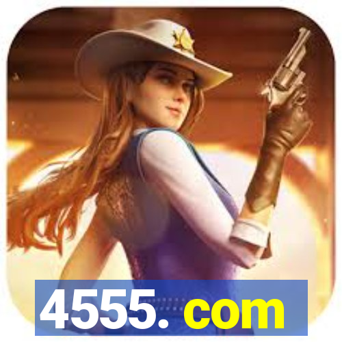 4555. com