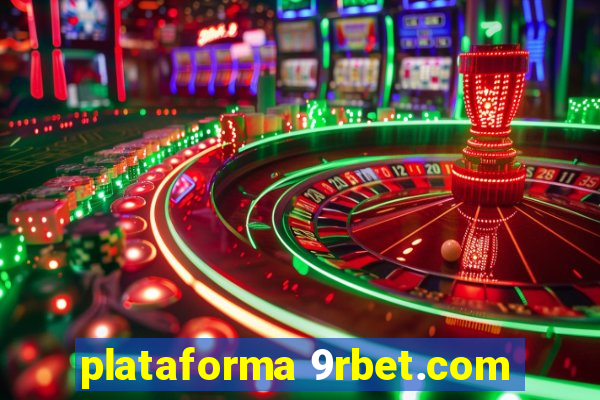 plataforma 9rbet.com