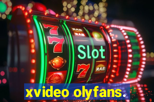 xvideo olyfans.