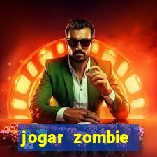 jogar zombie outbreak demo