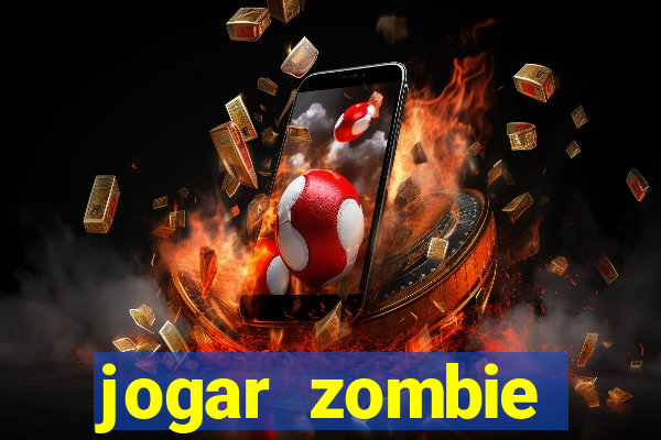jogar zombie outbreak demo