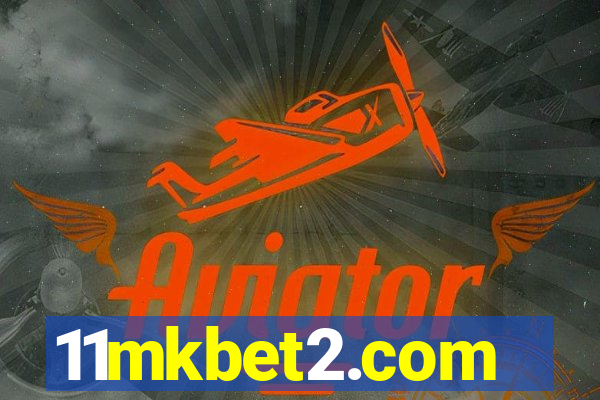11mkbet2.com
