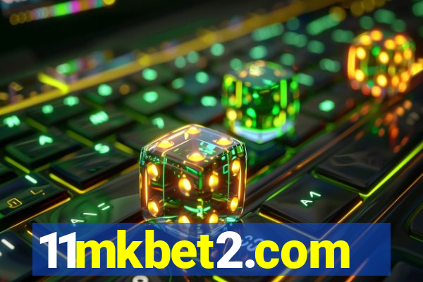 11mkbet2.com