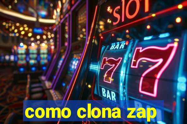 como clona zap