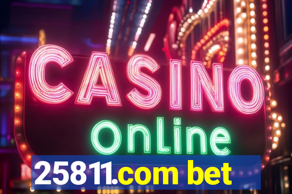 25811.com bet
