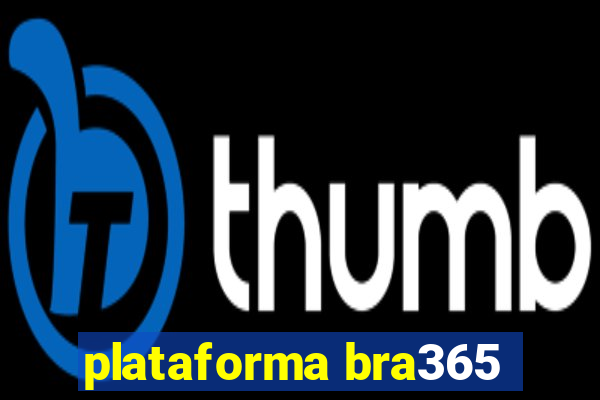 plataforma bra365