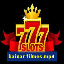 baixar filmes.mp4