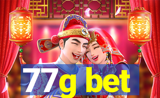 77g bet
