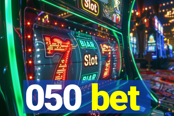 050 bet