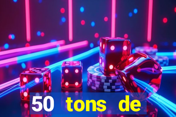 50 tons de liberdade filme completo dublado drive