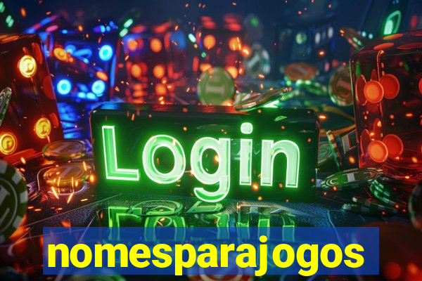 nomesparajogos