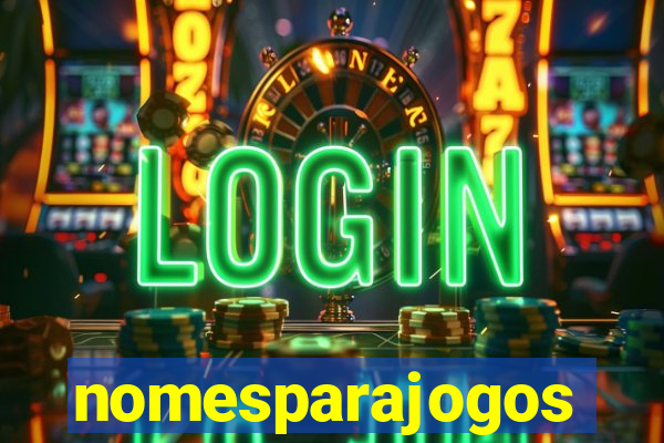 nomesparajogos
