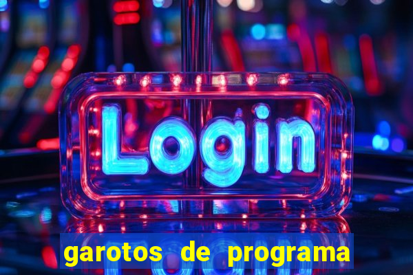 garotos de programa da zona leste