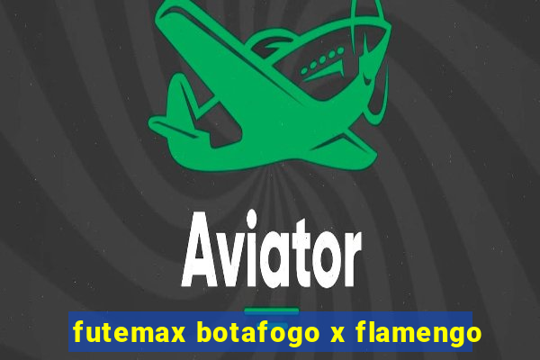 futemax botafogo x flamengo