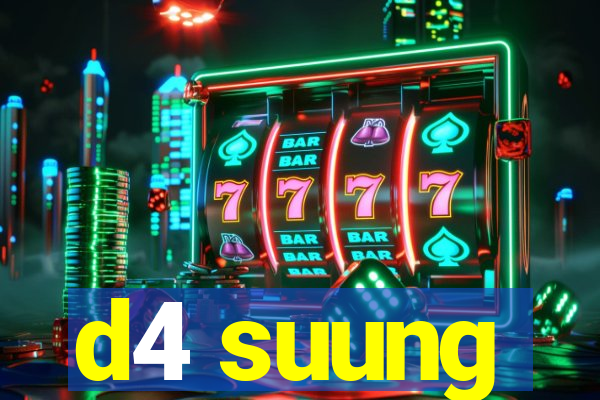 d4 suung
