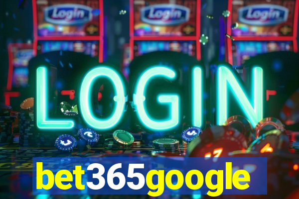 bet365google