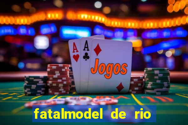 fatalmodel de rio claro sp