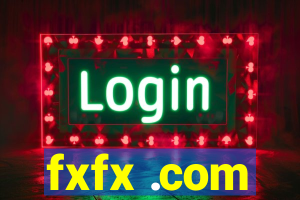 fxfx .com