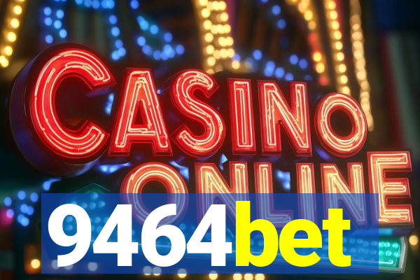 9464bet