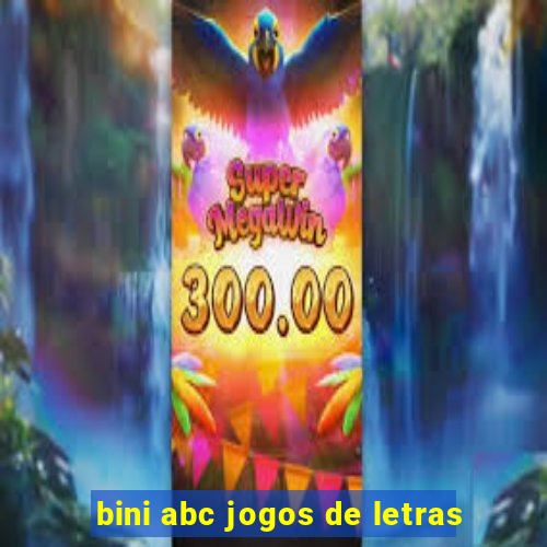 bini abc jogos de letras