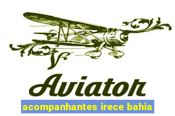 acompanhantes irece bahia