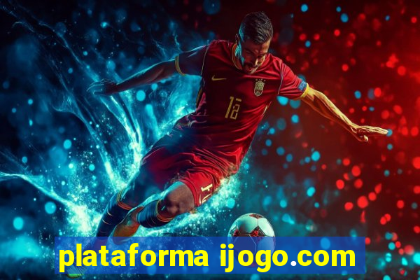 plataforma ijogo.com