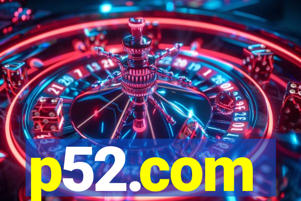 p52.com