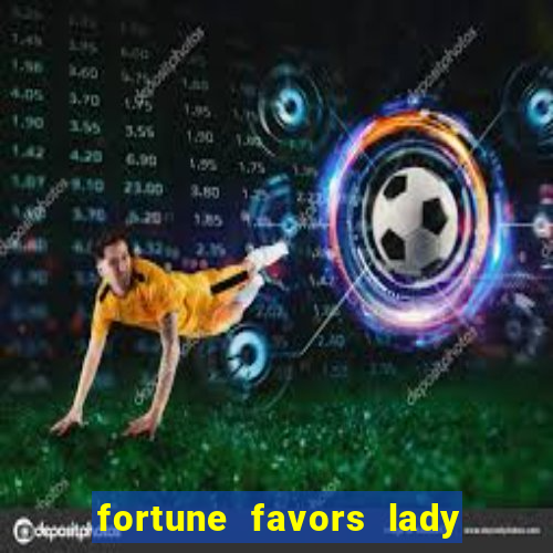 fortune favors lady nikuko dublado