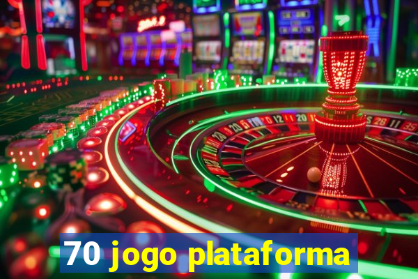 70 jogo plataforma