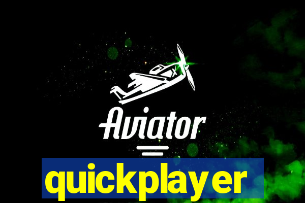quickplayer