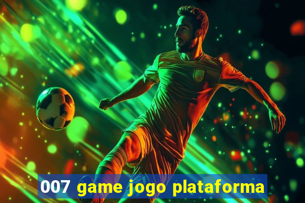 007 game jogo plataforma