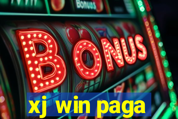 xj win paga