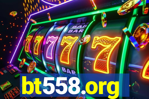 bt558.org