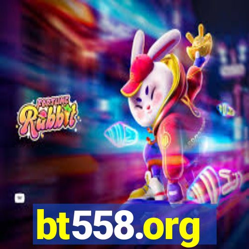 bt558.org