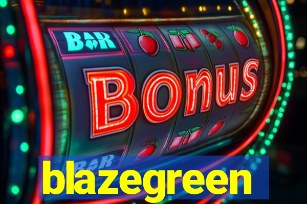 blazegreen