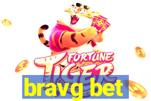 bravg bet