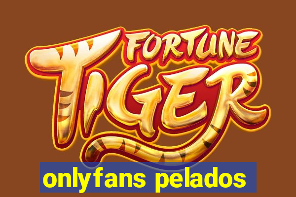 onlyfans pelados