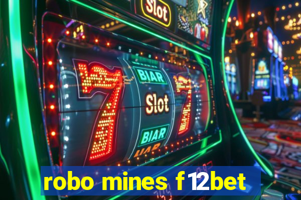 robo mines f12bet