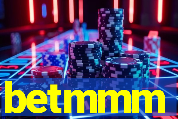 betmmm