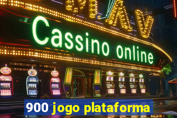 900 jogo plataforma
