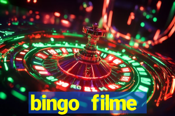 bingo filme completo dublado
