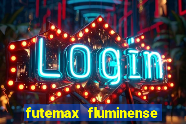 futemax fluminense e fortaleza