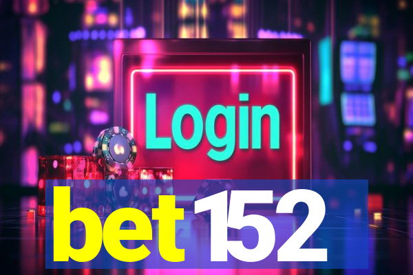 bet152