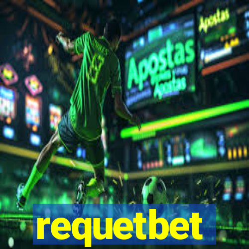 requetbet